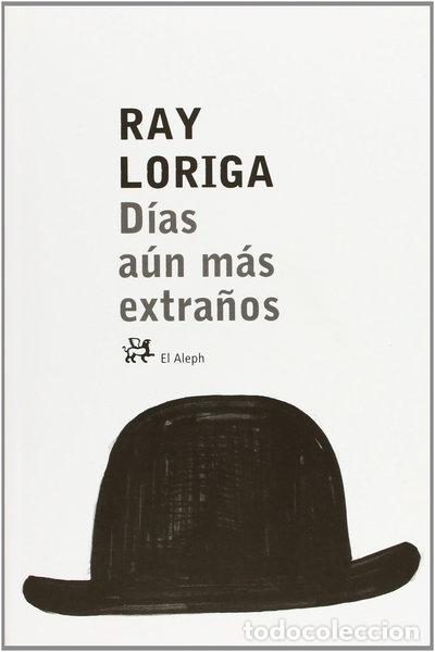B&uuml;cher: D&iacute;as a&uacute;n m&aacute;s extra&ntilde;os- 9788476697023