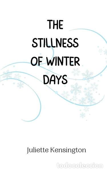 Libros: The Stillness of Winter Days- 9789916945834