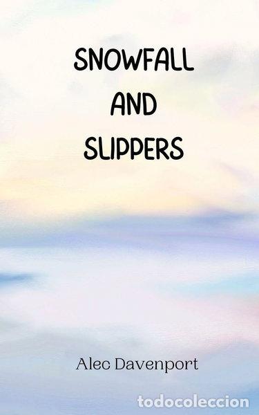 Libros: Snowfall and Slippers- 9789916944530