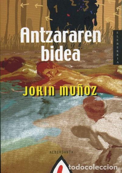 Livros em segunda m&atilde;o: Antzararen bidea- 9788498680027