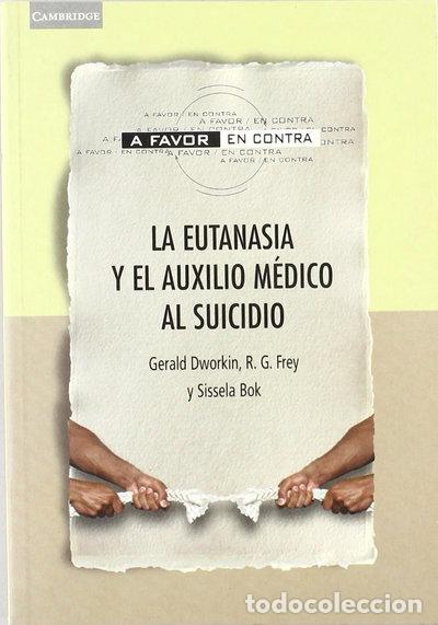 Livros em segunda m&atilde;o: La eutanasia y el auxilio m&eacute;dico al suicidio- 9788483231098