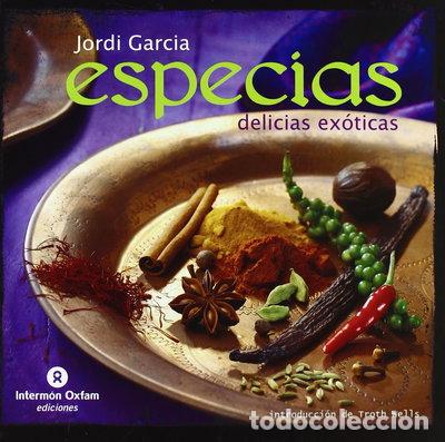 Libros: Especias. Delicias ex&oacute;ticas- 9788484525202