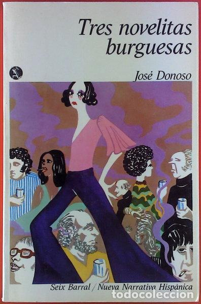 Libros: Tres novelitas burguesas- 9788432213472