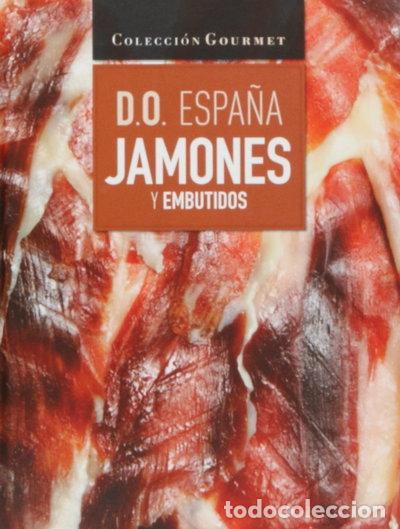 Libros: D.O. Espa&ntilde;a. Jamones y Embutidos- 9788415101598