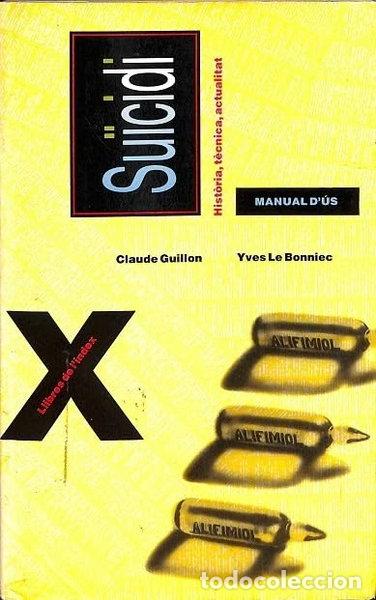 Libros: Suicidi, manual d'&uacute;s- 9788487561108