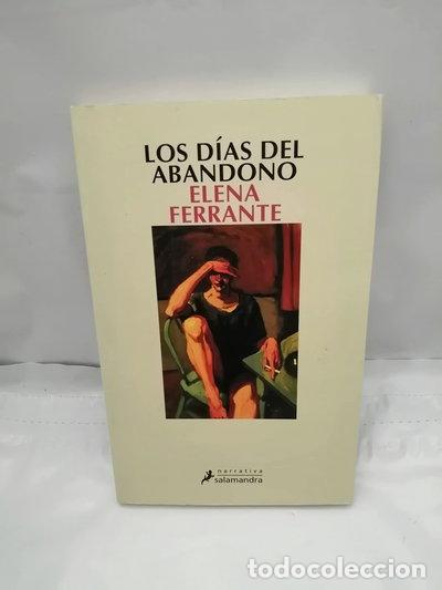 B&uuml;cher: Los d&iacute;as del abandono- 9788478889167