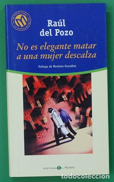 Libros: No es elegante matar a una mujer descalza- 9788481303698