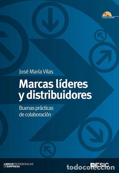 Libros: Marcas l&iacute;deres y distribuidores- 9788473567510