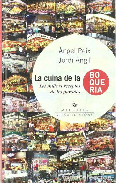 Libros: La cuina de la boqueria- 9788483305027