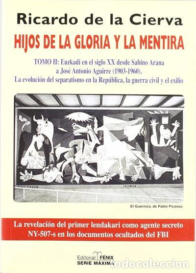 Libros: Hijos de la gloria y la mentira- 9788488787477
