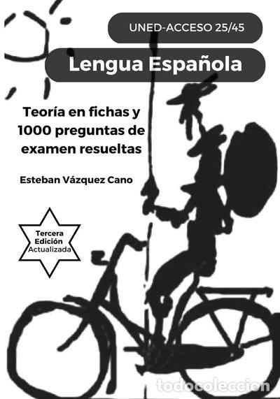 Libros: Lengua Espa&ntilde;ola. UNED Acceso 25/45- 9781517209698