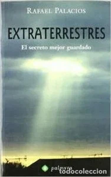 Libri di seconda mano: Extraterrestres: El secreto mejor guardado- 9788496665361