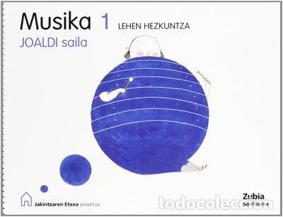 books: Musika 1 Lehen Hezkuntza Joaldi Saila- 9788498940015