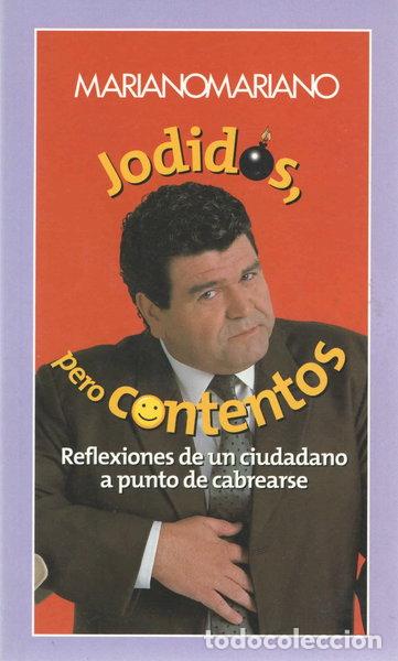 Livres: Jodidos, pero contentos- 9788408054467