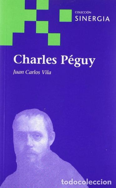 Livres: Charles P&eacute;guy- 9788495334756