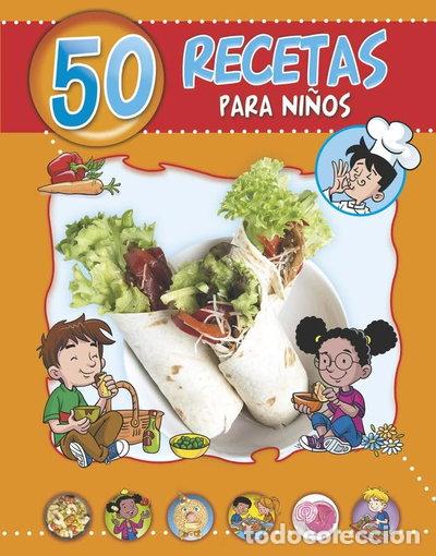 Libros: 50 recetas para ni&ntilde;os- 9788491671497