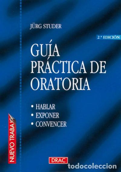 Libros: Gu&iacute;a pr&aacute;ctica de oratoria- 9788488893666