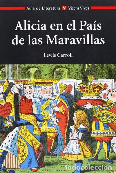 Livres: Alicia en el Pa&iacute;s de las Maravillas- 9788431625863