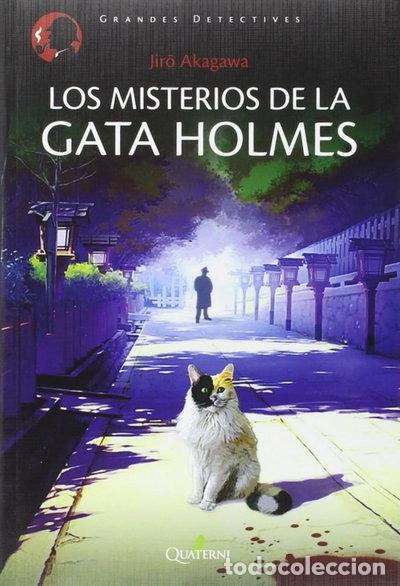 Livres: Los misterios de la gata Holmes- 9788494344954