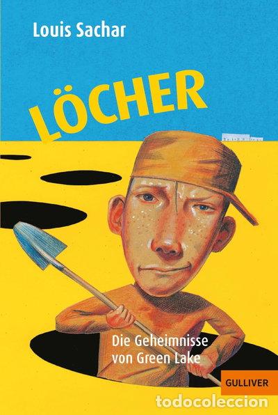 B&uuml;cher: L&ouml;cher: Die Geheimnisse von Green Lake- 9783407740984