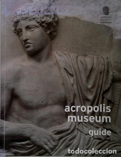 Libros: Acropolis Museum Guide- 9786185120016