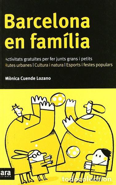 Libros: Barcelona en fam&iacute;lia- 9788492907625