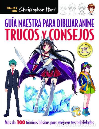 B&uuml;cher: Gu&iacute;a maestra para dibujar anime. Trucos y consejos- 9788498746365