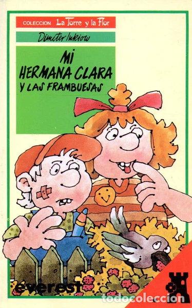 Livres: Mi hermana Clara y las frambuesas- 9788424132415
