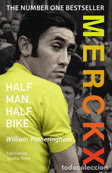 Livres: Merckx: Half Man, Half Bike- 9780224074513