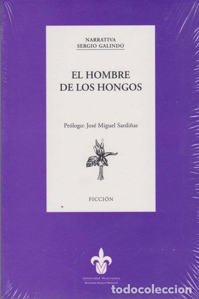 B&uuml;cher: El hombre de los hongos- 9786075020211