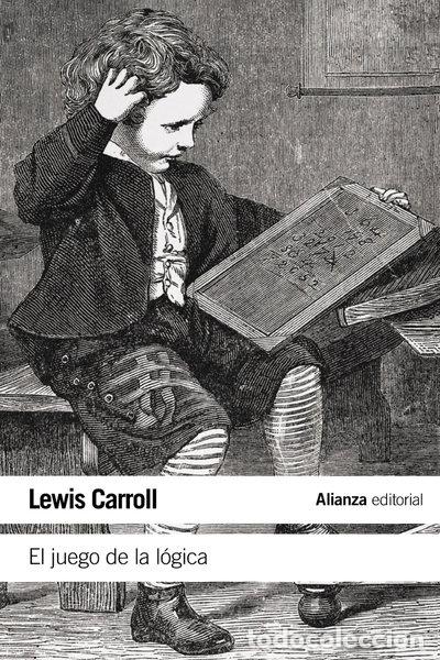 B&uuml;cher: El juego de la l&oacute;gica y otros escritos- 9788420687919