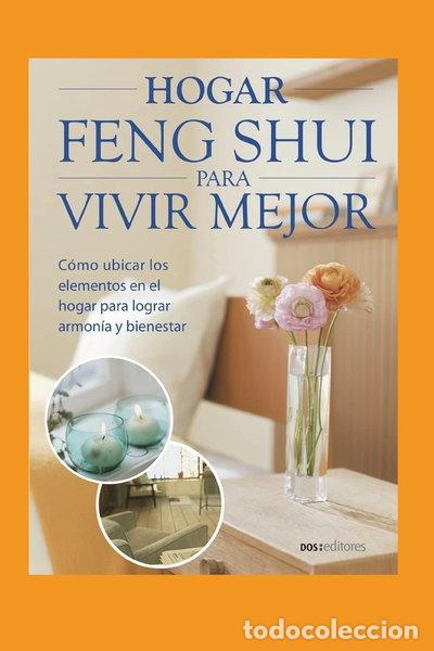 B&uuml;cher: Hogar Feng Shui para vivir mejor- 9798670729192