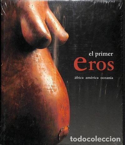 Libri di seconda mano: Eros primitiu: &Agrave;frica, Am&egrave;rica, Oceania- 9788497850957