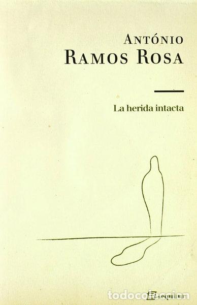 Libros: La herida intacta- 9788495363626
