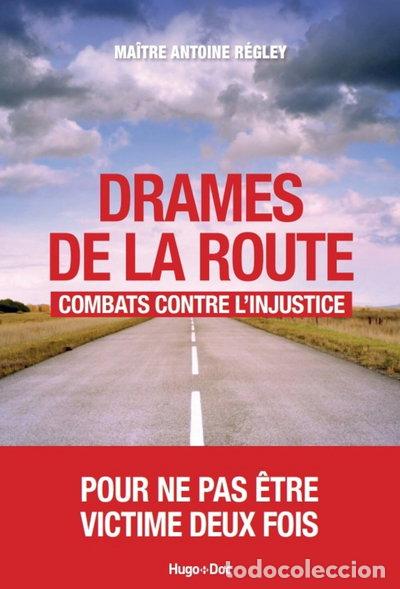 Livros em segunda m&atilde;o: Drames de la route: Combats contre l'injustice- 9782755674712