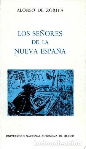 B&uuml;cher: Los se&ntilde;ores de la Nueva Espa&ntilde;a- 9789683628800