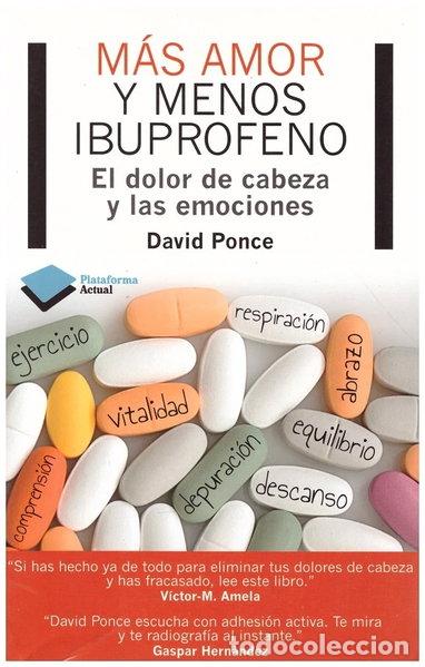 Libros: M&aacute;s amor y menos ibuprofeno- 9788415750048