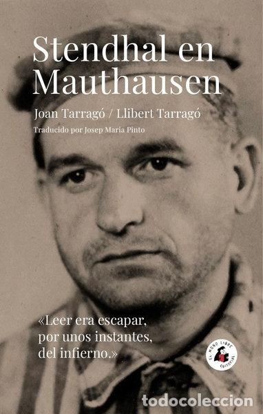 Libros: STENDHAL EN MAUTHAUSEN- 9788412445145