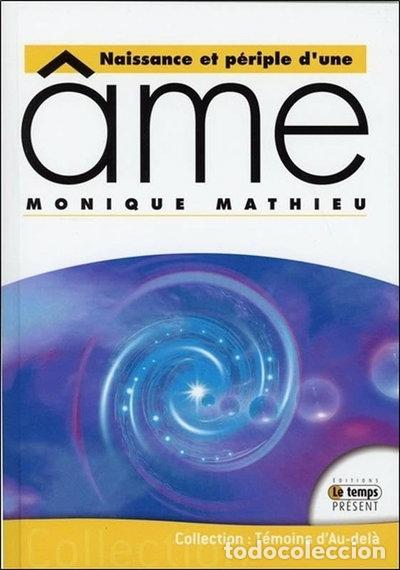Libros: Naissance et p&eacute;riple d'une &acirc;me- 9782351852446