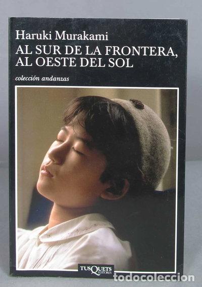 Libros: Al sur de la frontera, al oeste del sol- 9788483102503