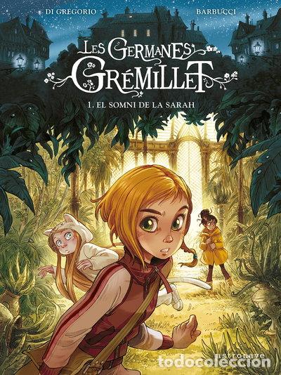 Libros: Les Germanes Gr&eacute;millet. El Somni De La Sarah- 9788467940732