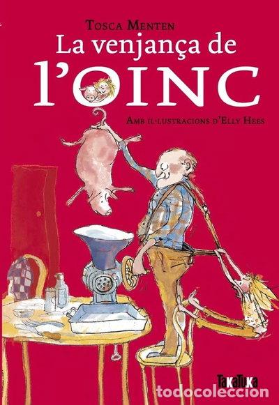 Libros: La venjan&ccedil;a de l'Oinc- 9788418821554