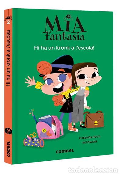Libros: Hi ha un kronk a l'escola- 9788491016977