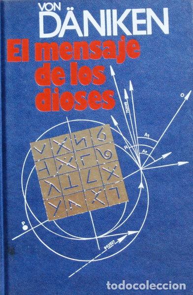 Libri di seconda mano: El mensaje de los dioses- 9788422608462