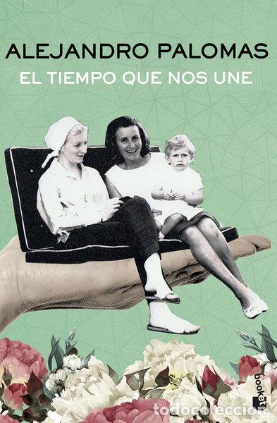 Libros: El tiempo que nos une- 9788423350322