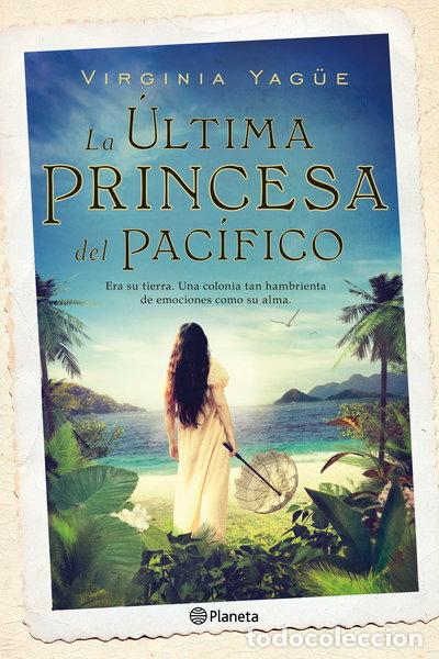 Libri di seconda mano: La &uacute;ltima princesa del Pac&iacute;fico- 9788408131496