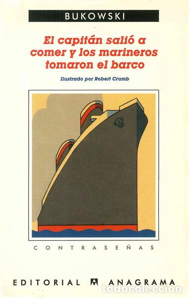 Libros: El capit&aacute;n sali&oacute; a comer y los marineros tomaron el barco- 9788433923837