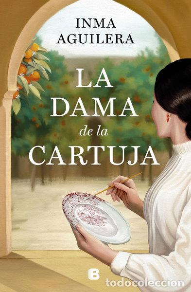Libros: La dama de la Cartuja- 9788466678667