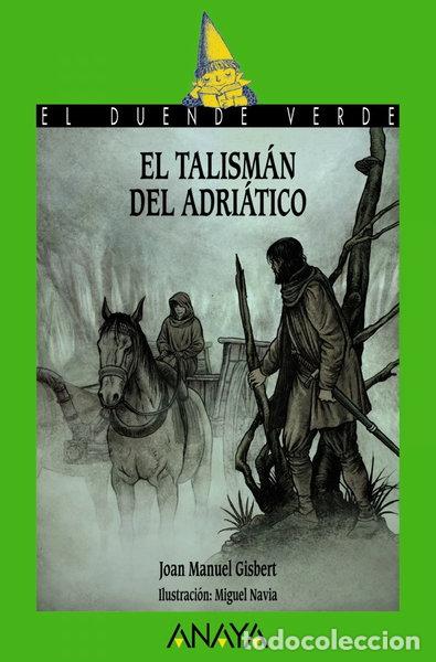Livres: El talism&aacute;n del Adri&aacute;tico- 9788467871104
