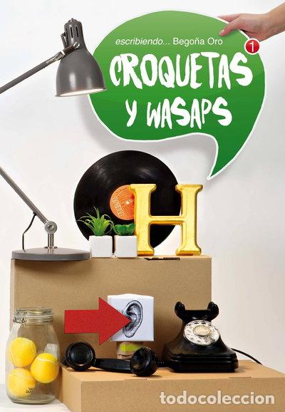 Livres: Croquetas y wasaps- 9788467551907
